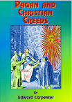 Pagan And Christian Creeds Their Origin And Meaning